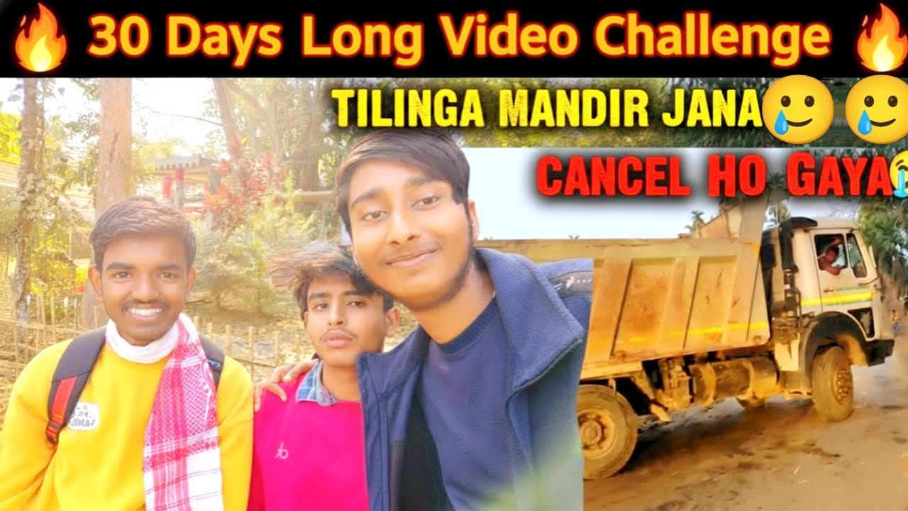 Day 25 | Tilinga Mandir Jana Cancel Ho Gaya😢 | 30 Days Long Video Challenge🔥