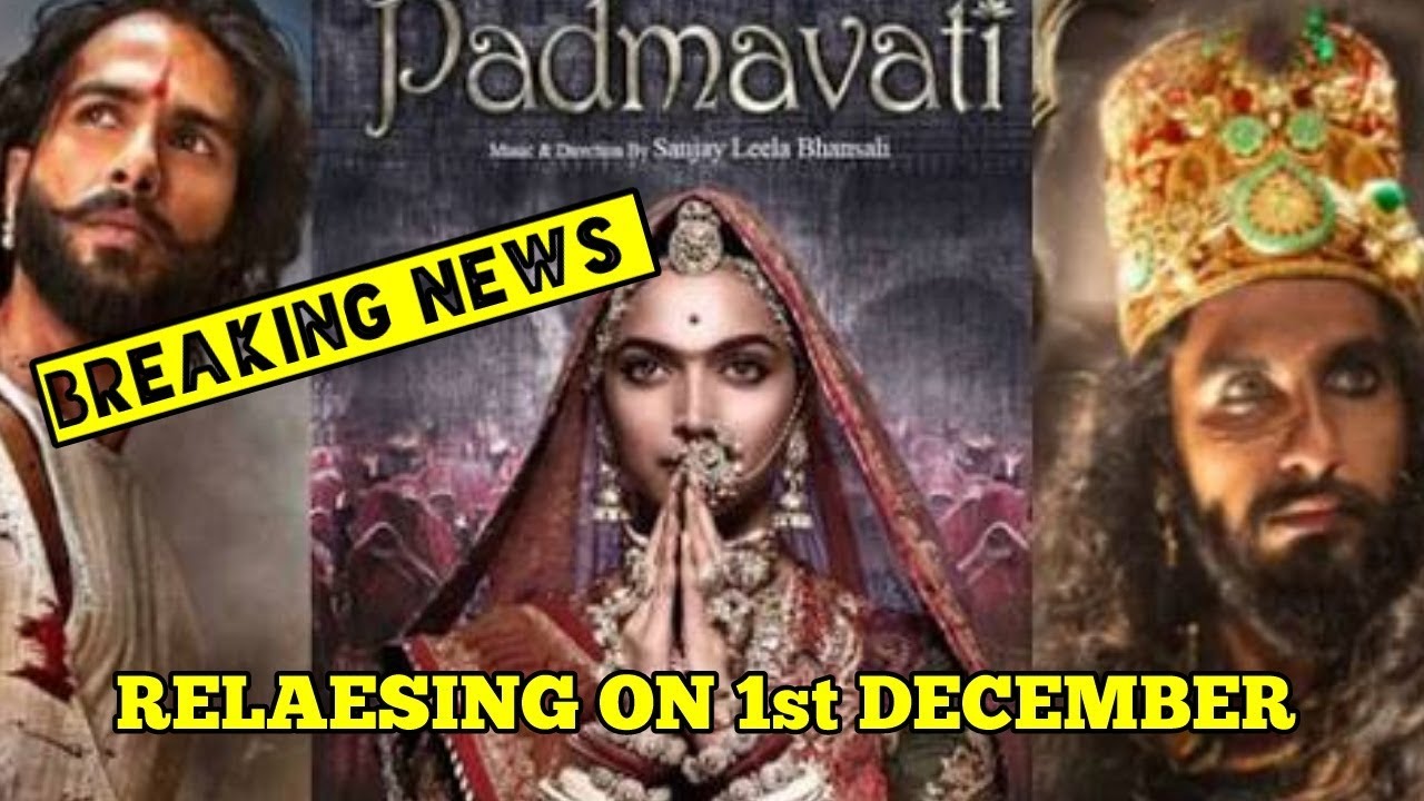 PADMAVATI WILL RELEASE ON DECEMBER 1 | BBFC gives censor certificate