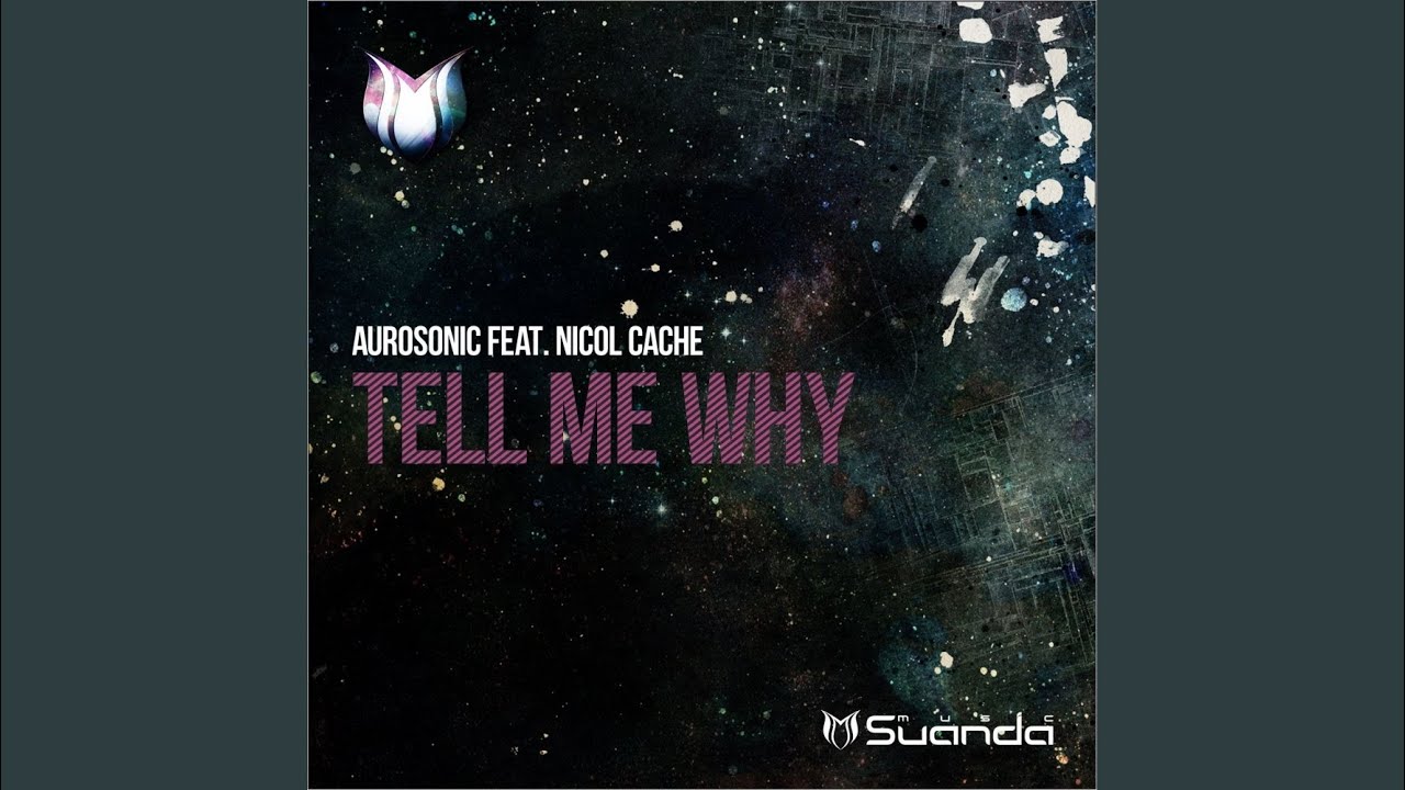 Tell Me Why (Original Mix)