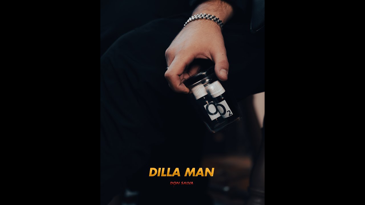 Don Salva - DILLA MAN (Prod. by DEFVCE x JA|SI x LIT_AF) (Official Music Video)