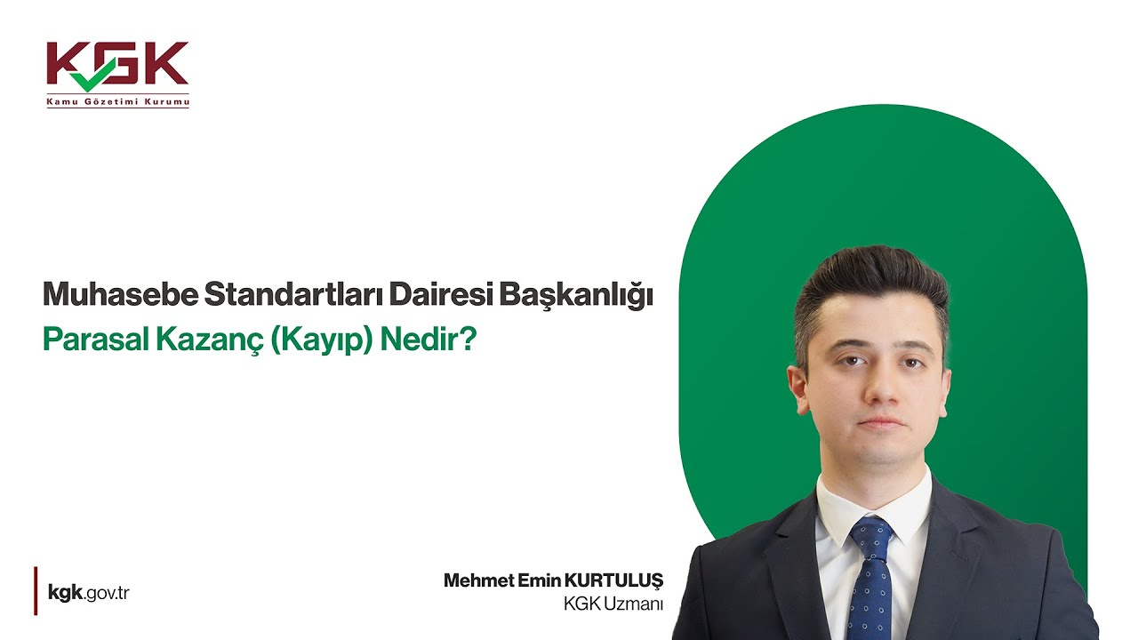 Parasal Kazanç (Kayıp) Nedir?