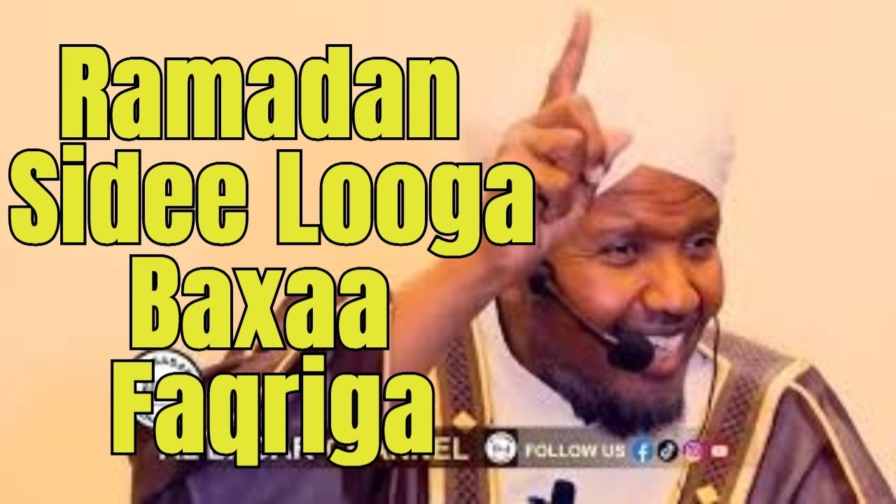 Sidee Looga Baxaa Faqriga Sheekh Abdirashid ali suufi