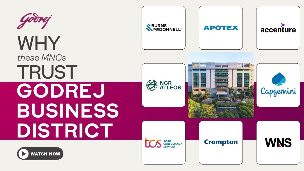 Godrej Business District – Client Testimonials: Why Fortune 500 companies Love This Mumbai Campus