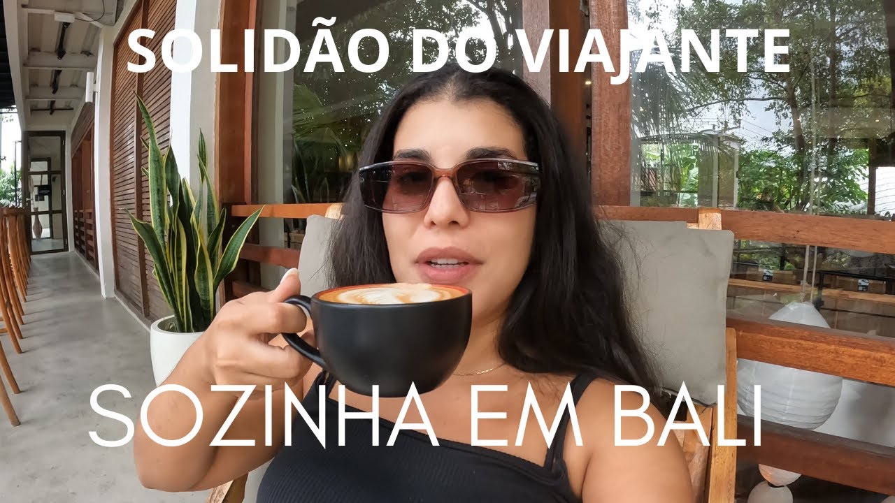 Sozinha em Bali| A verdade CHOCANTE de quem viaja sozinho|  ep 14