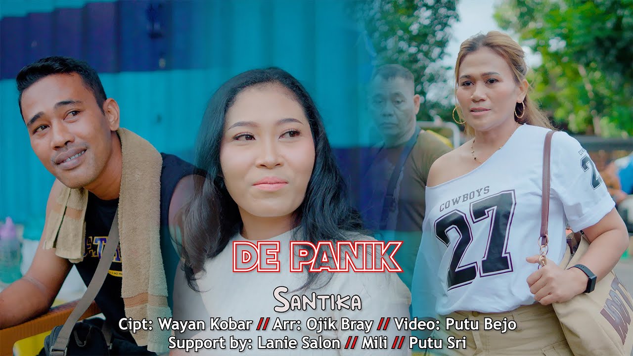 SANTIKA - DE PANIK {Official Music Video}