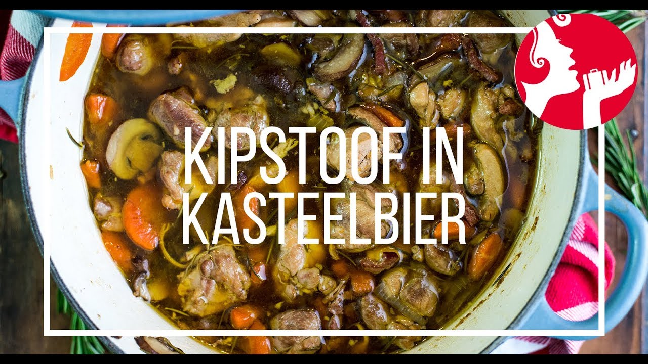 Kipstoof met Kasteelbier | OhMyFoodness