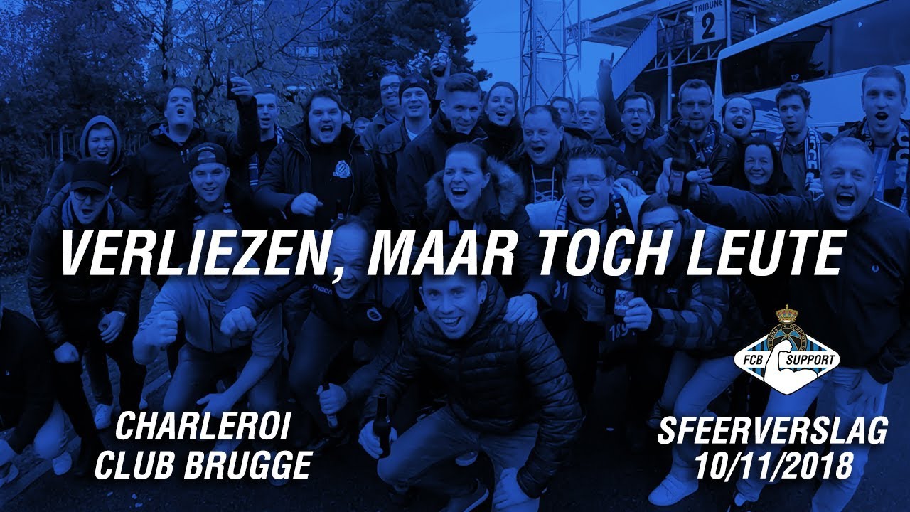 Charleroi - Club Brugge: sfeerverslag 10/11/2018 - Verliezen, maar toch leute