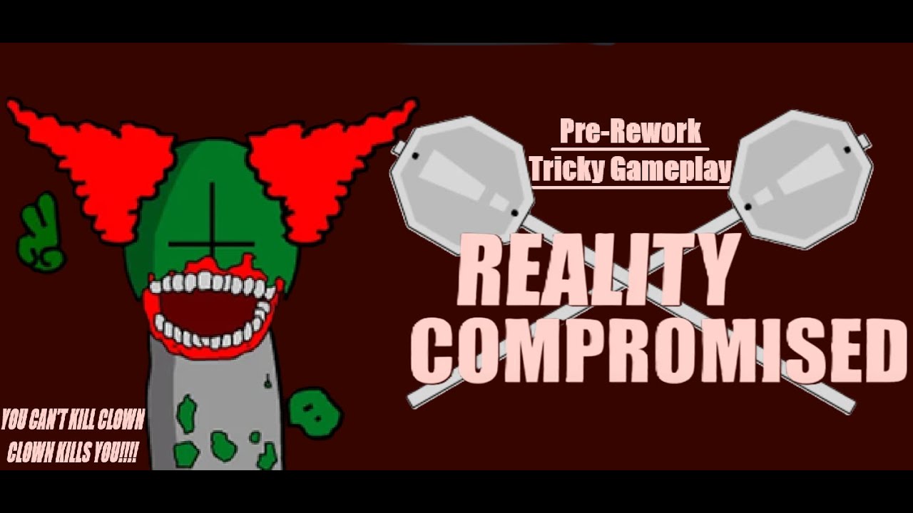 REALITY COMPROMISED [II Tricky Gameplay Pre-Rework II]