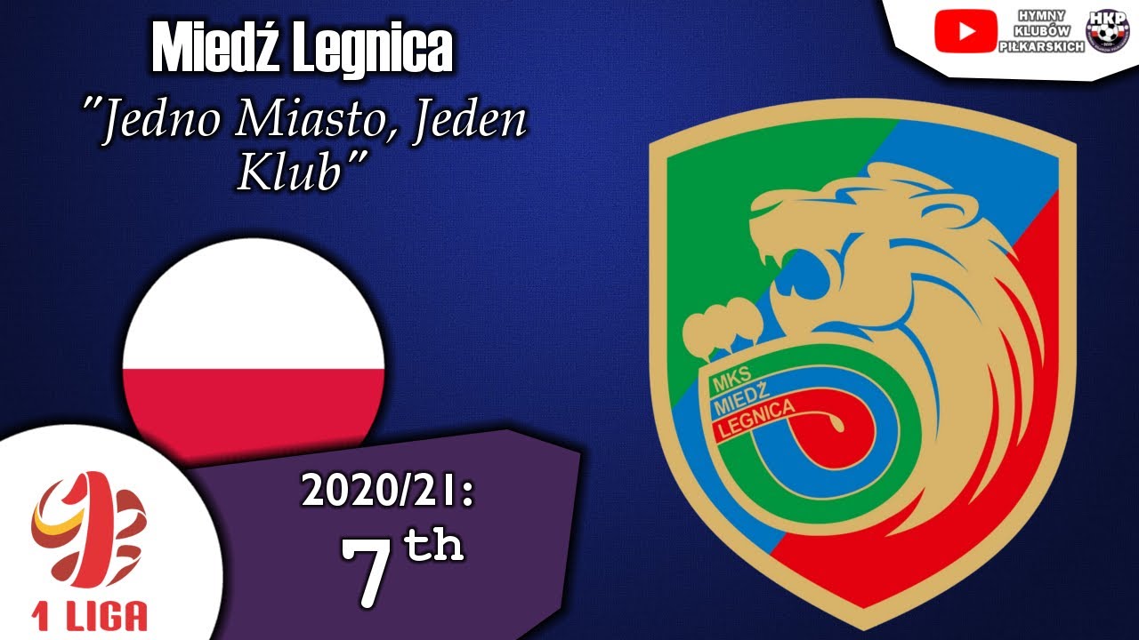 Miedź Legnica Anthem - 