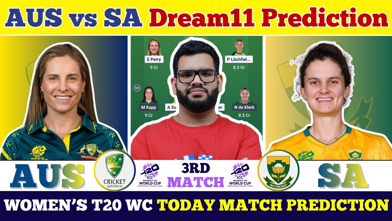 AUS-W vs SA-W Dream11 Prediction|AUS-W vs SA-W Today Match Prediction| Womens T20 WC 2026 Match 3