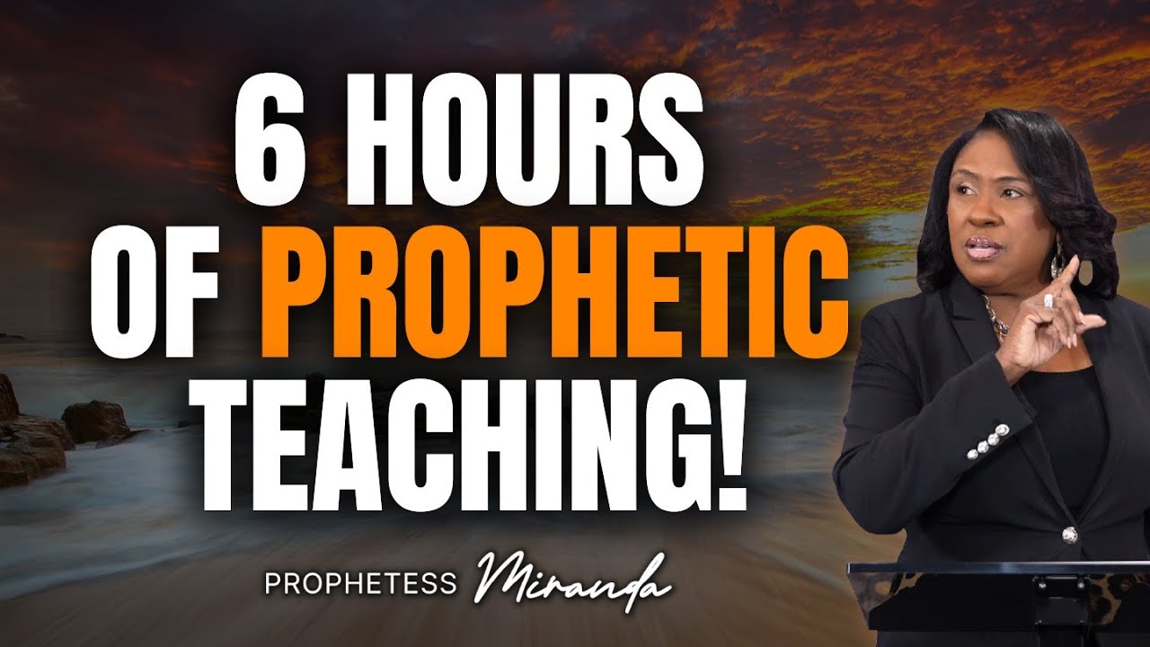 6 Hours Of Prophetic Teaching! | Prophetess Miranda | Nabi' Healing Center Church