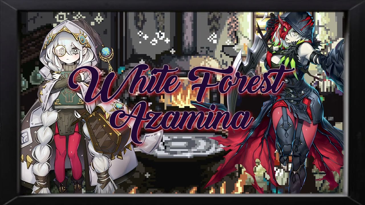 White Forest Azamina // 🧾 GAMEPLAY & DECKLIST