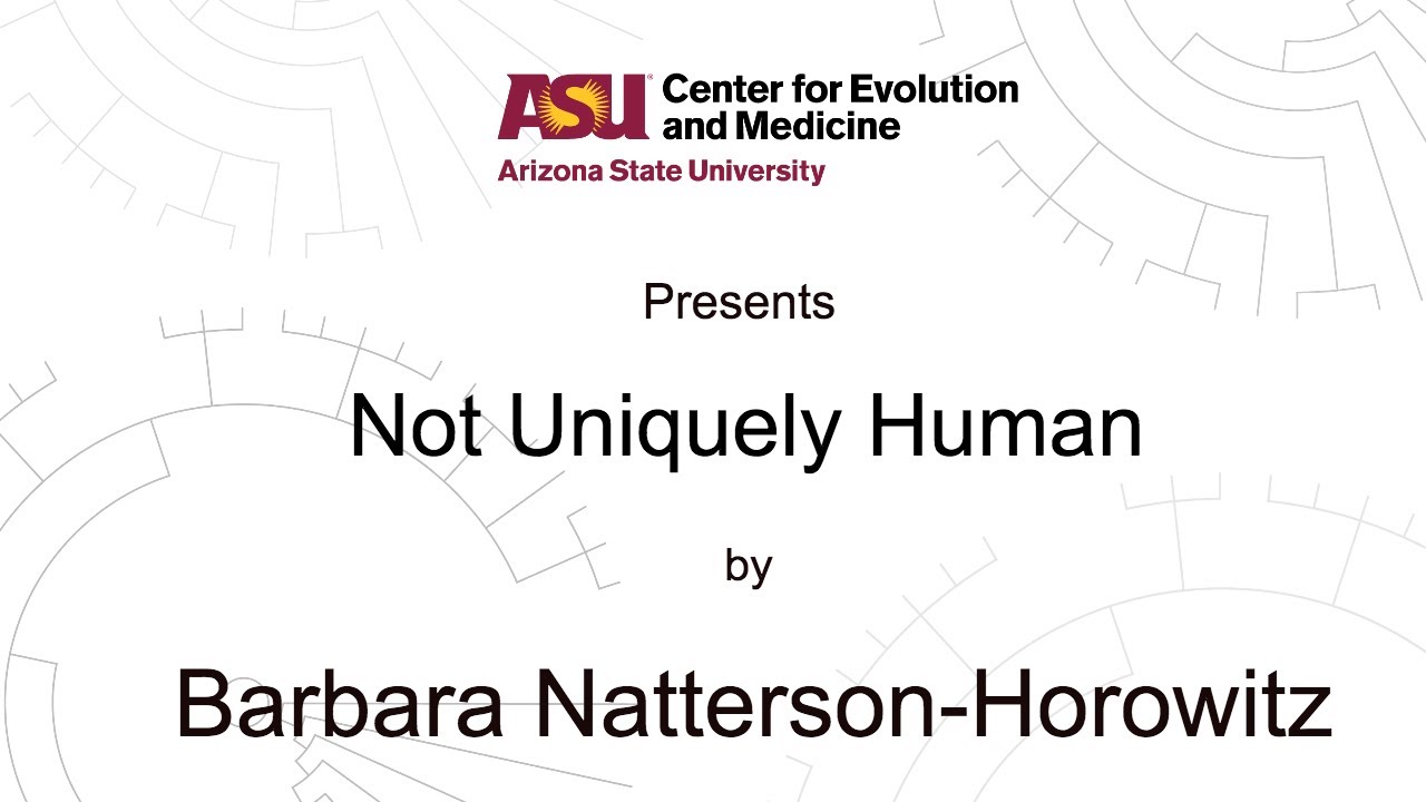 Not Uniquely Human | Barbara Natterson-Horowitz