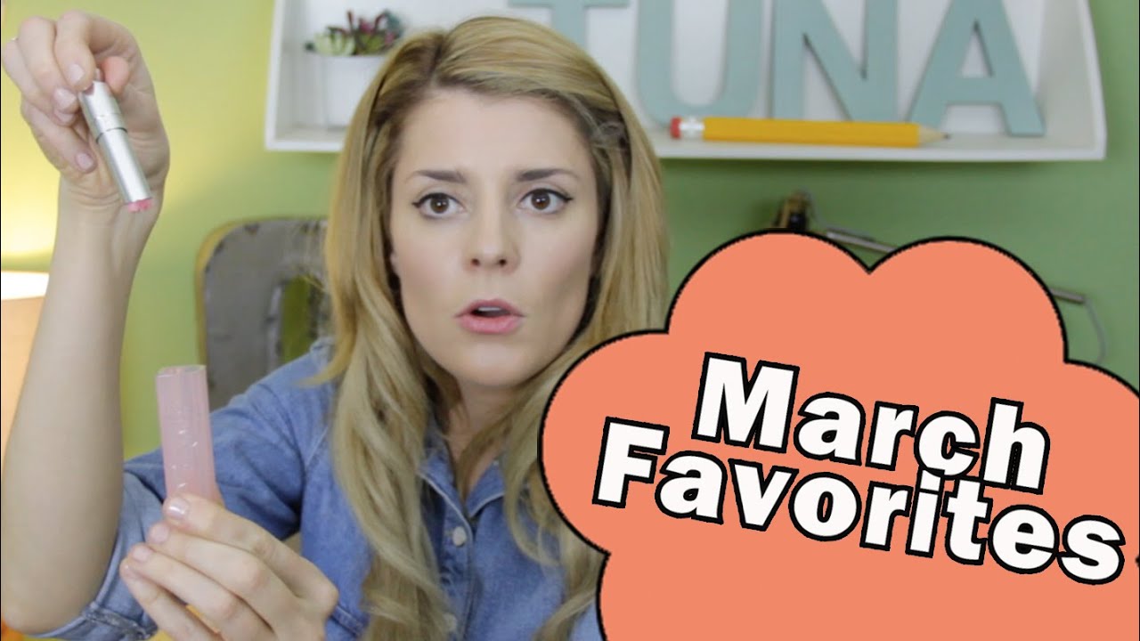 MARCH FAVORITES // Grace Helbig