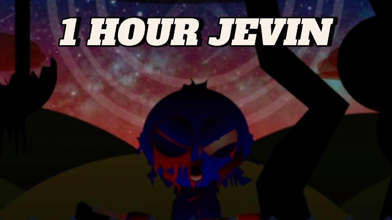 Sprunki Jevin Phase 11 Definitive New Sound 1 hour | Horror Mod Full Video