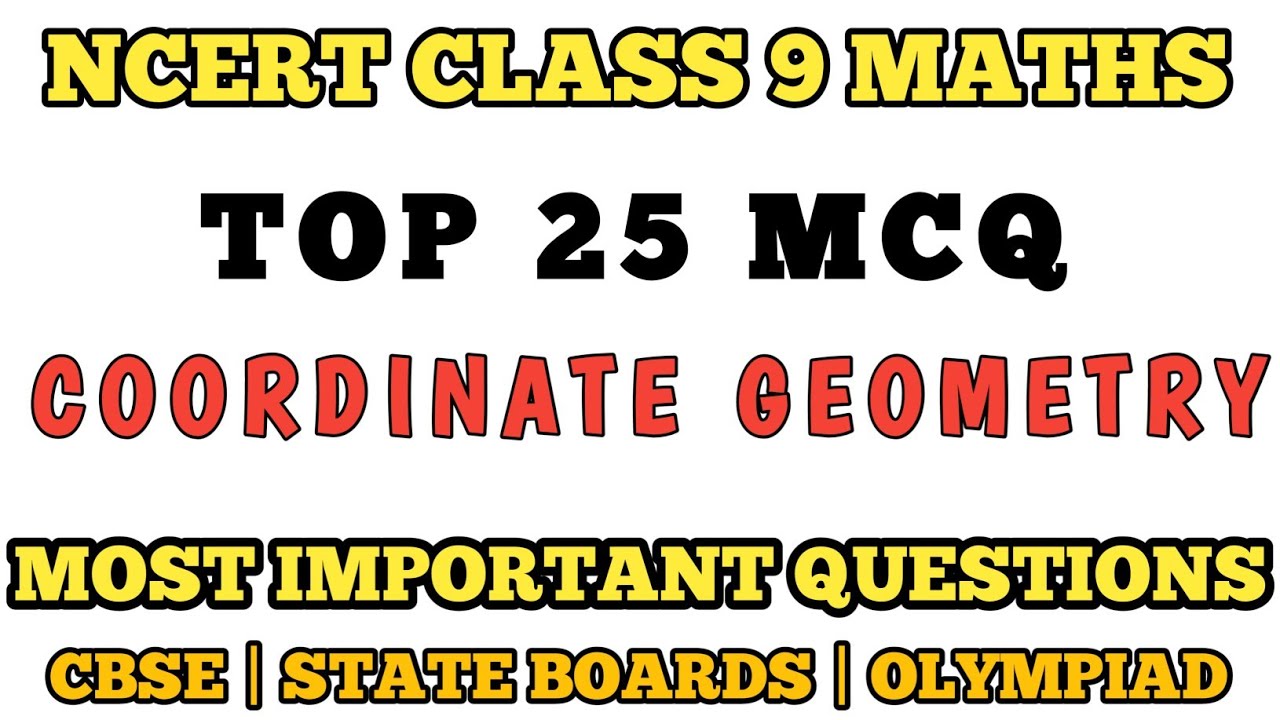 Best MCQ Class 9 Coordinate Geometry | NCERT Class 9 Maths | Chapter 3 MCQs