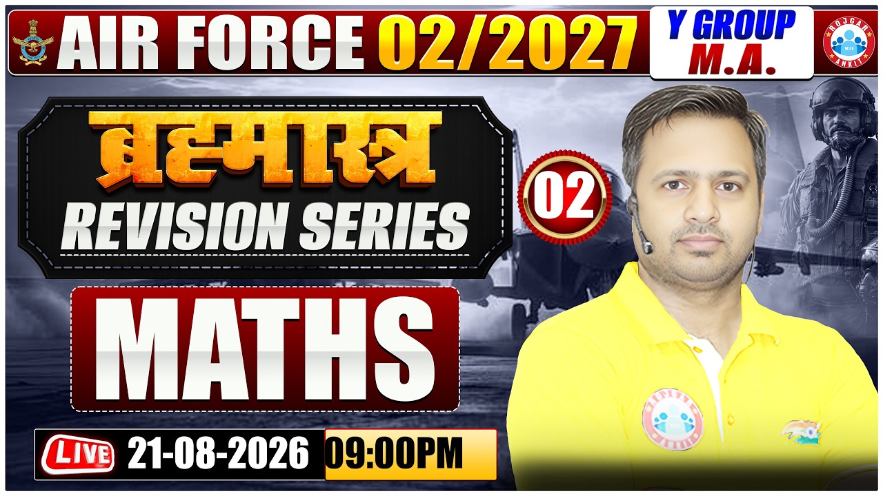Airforce 2 2027 Maths Class | Brahmastra Revision Series | Maths For Airforce Y Group & MA