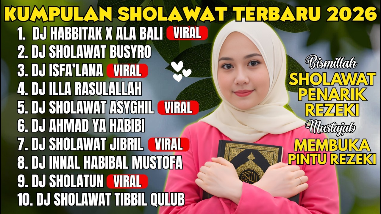 DJ SHOLAWAT TERBARU FULL ALBUM 2026 | Hannit Wahanini x Ahbab Rosulillah & Sholawat Jibril