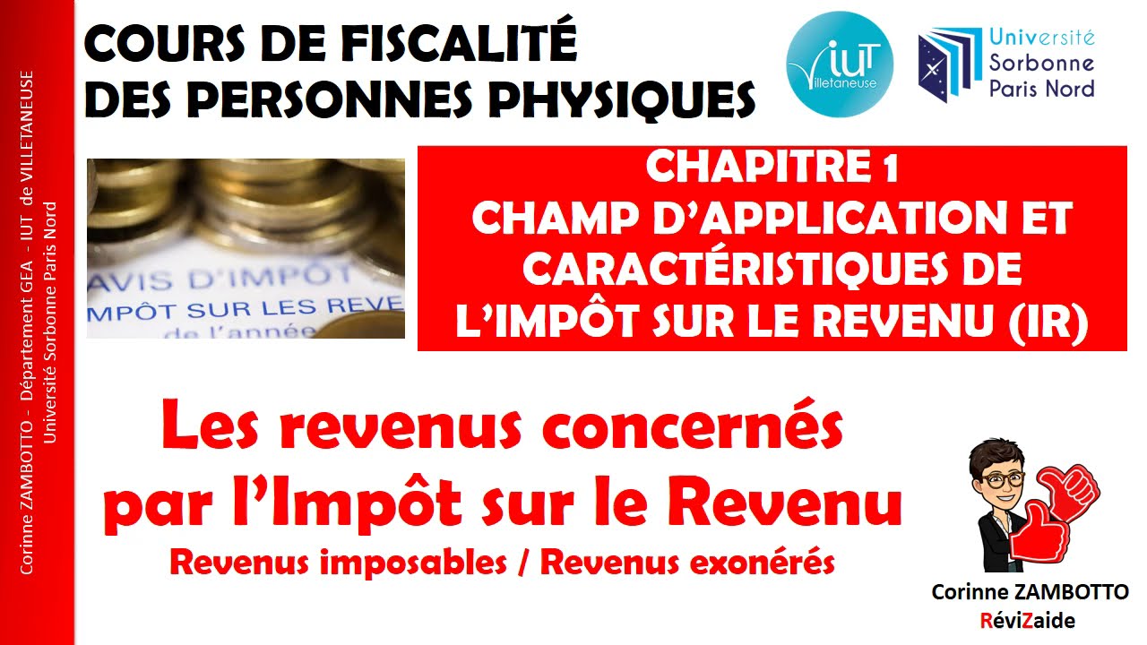 COURS DE FISCALITÉ DES PERSONNES PHYSIQUES - les revenus concernés par l'impôt sur le revenu