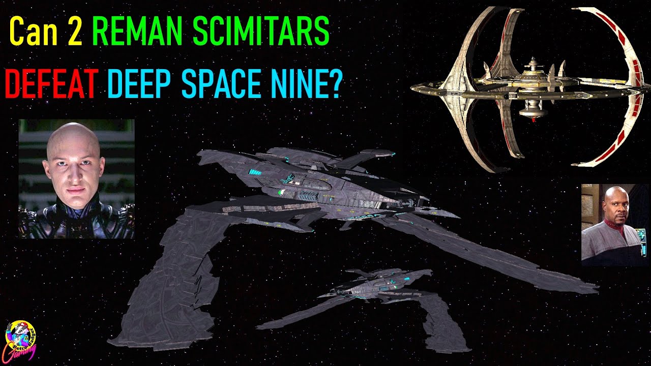 Viewer Request - 2 Reman Scimitars VS Deep Space Nine - Both Ways - Star Trek Starship Battles