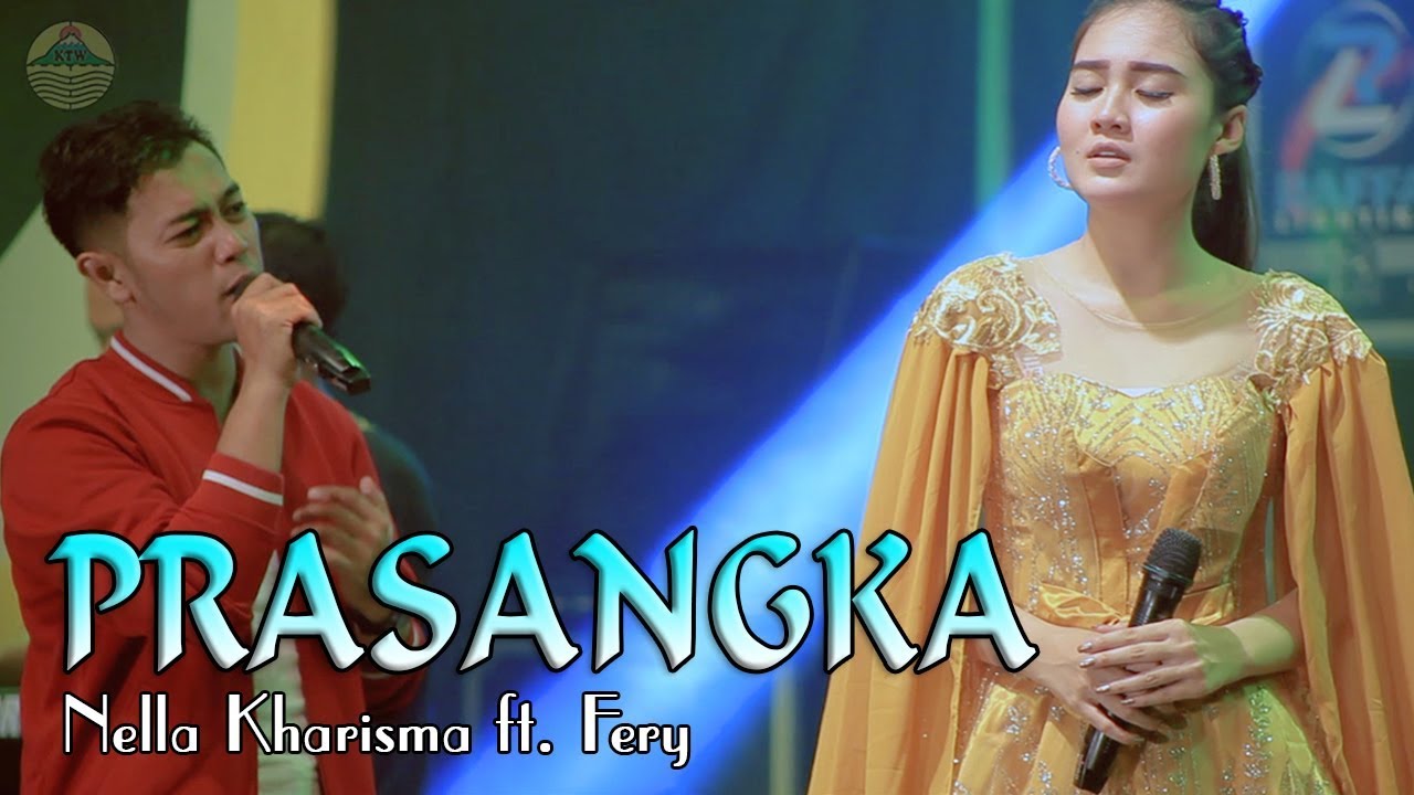 Nella Kharisma - PRASANGKA   |   feat Fery karya Thomas Arya