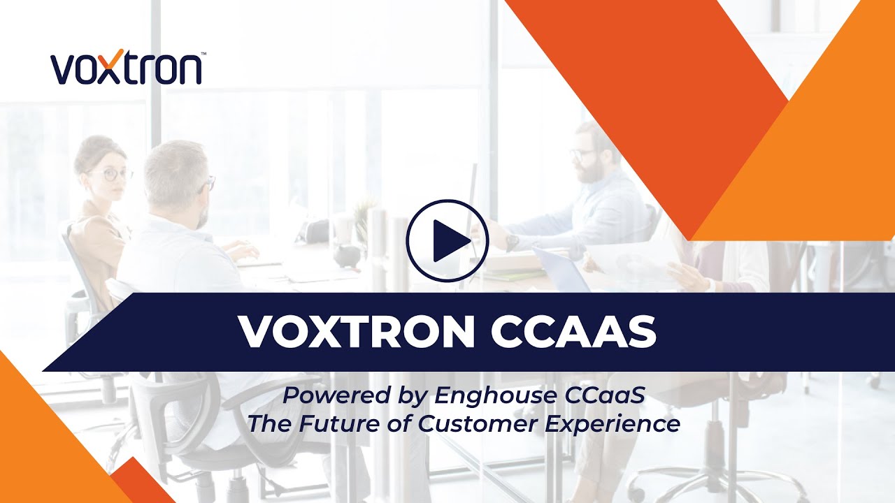 Voxtron CCaaS - Cloud Contact Center as a Service