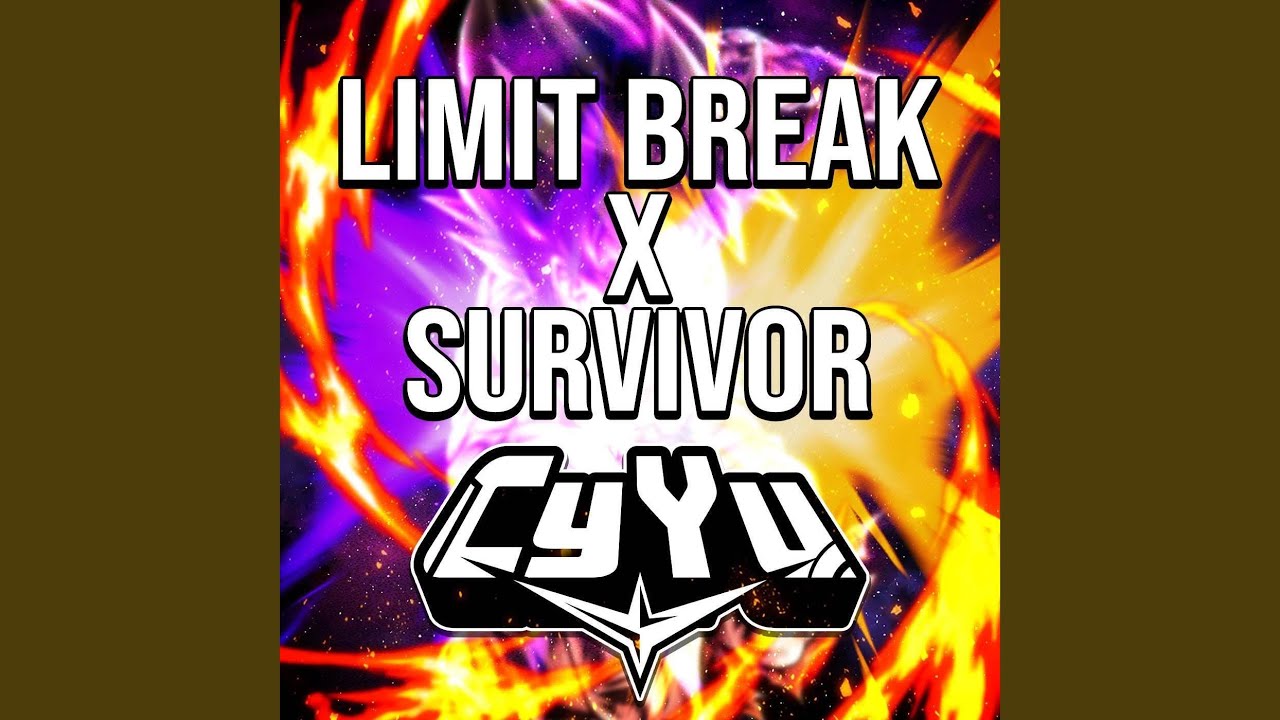 Limit Break X Survivor (From 