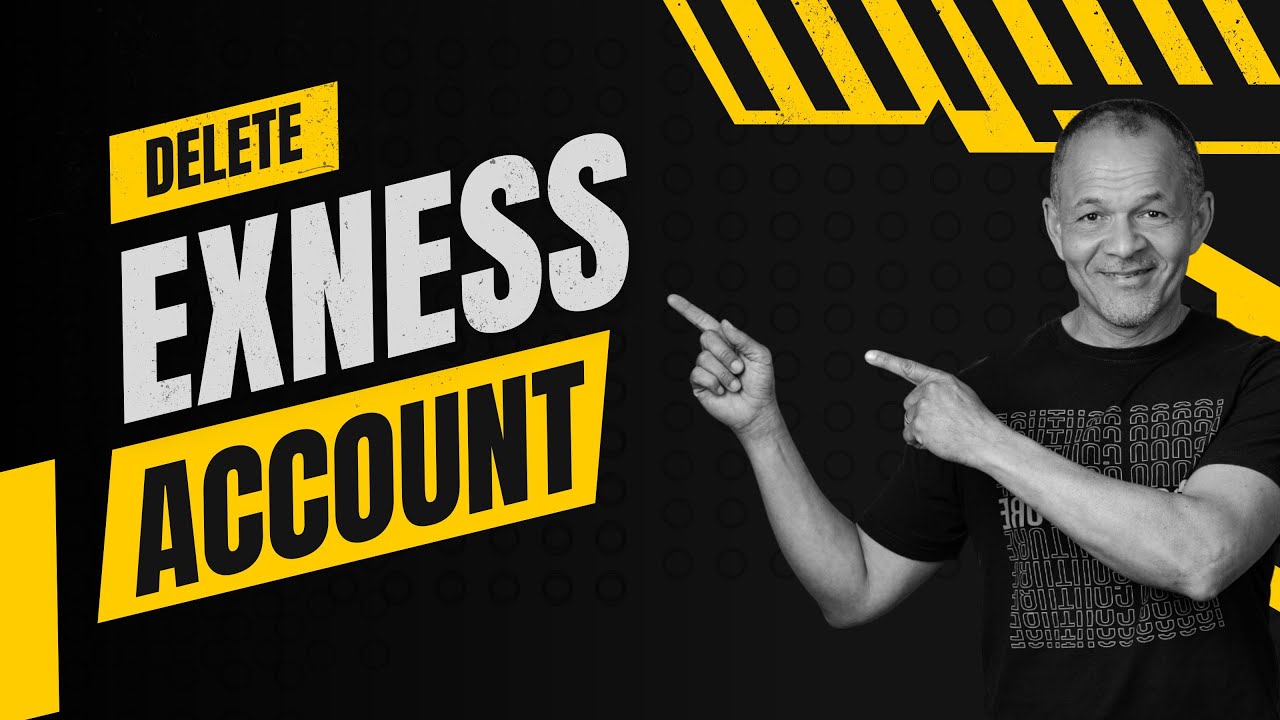 How To Delete Exness Account | Cancel & Remove Exness Account