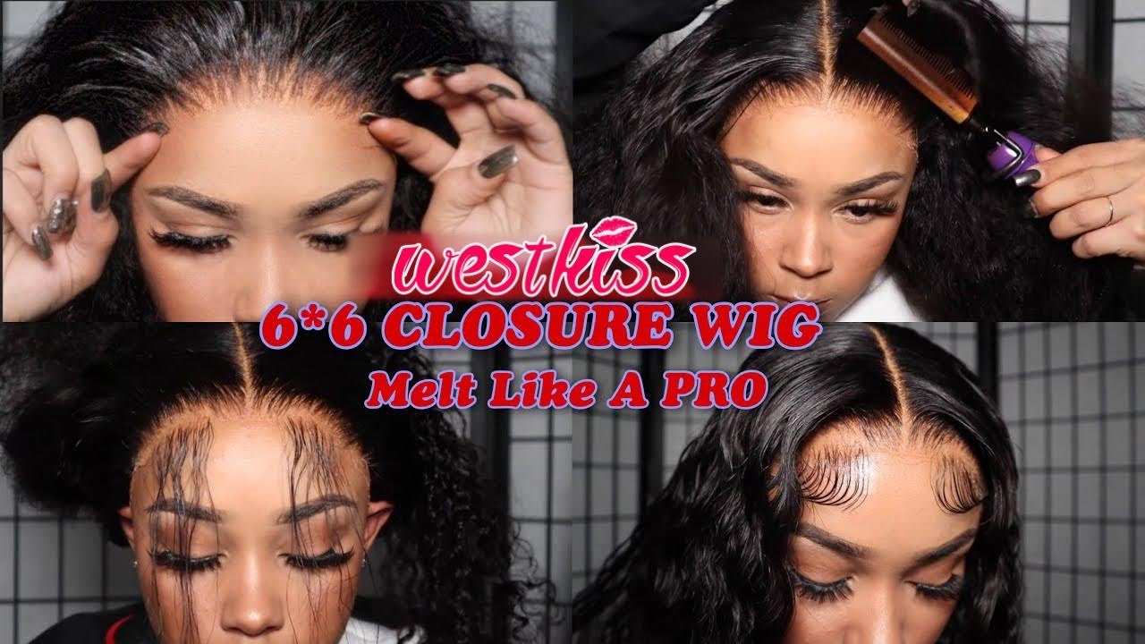 *StepByStep* 📝 HD Melt Like A PRO 😉 6*6 Closure Wig | WestKiss Hair