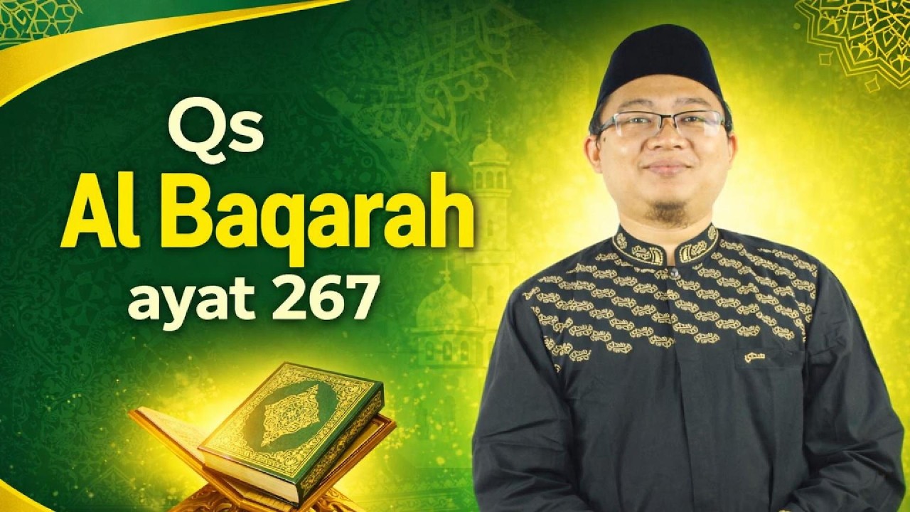 Qs Al Baqarah Ayat 267
