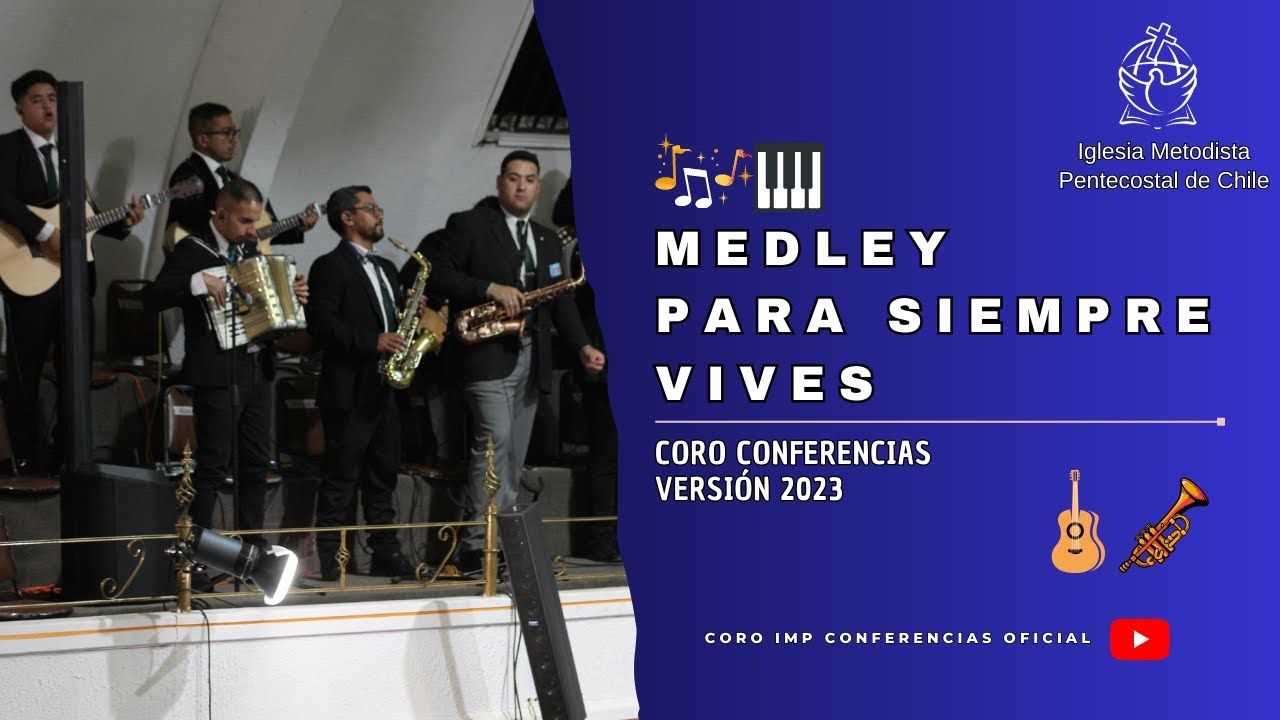 MEDLEY PARA SIEMPRE VIVES || CORO IMP CONFERENCIAS