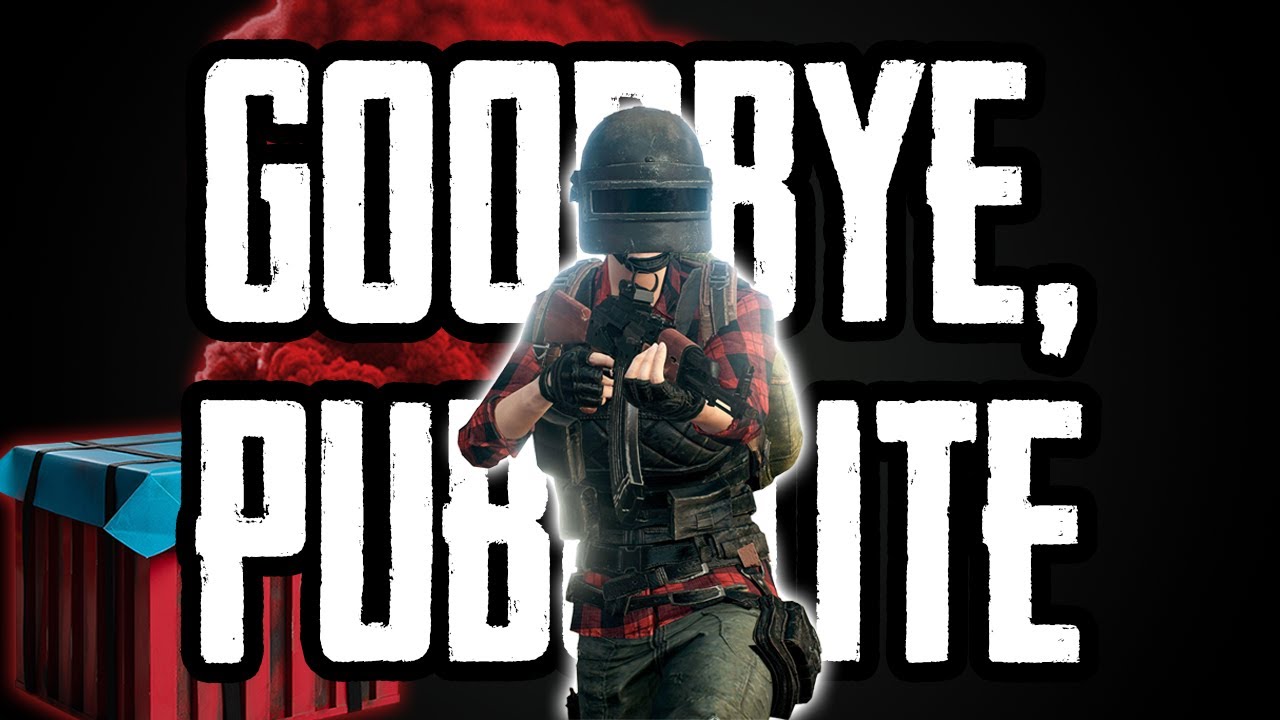 GOODBYE, PUBG Lite