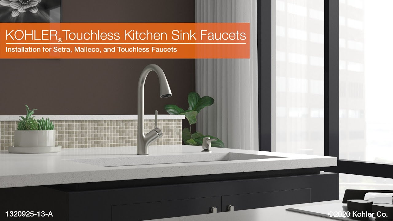 Installation - Setra, Malleco, and Touchless Kitchen Sink Faucets