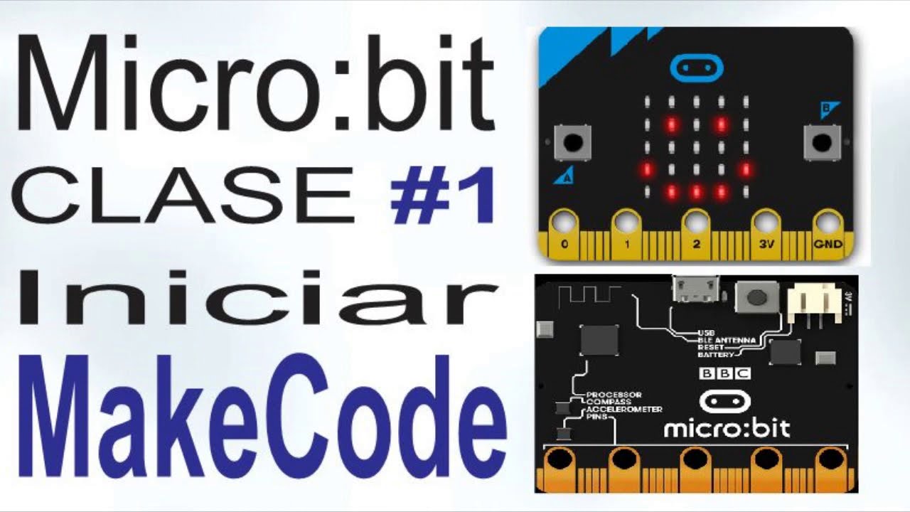 Micro:bit INICIAR MAKECODE