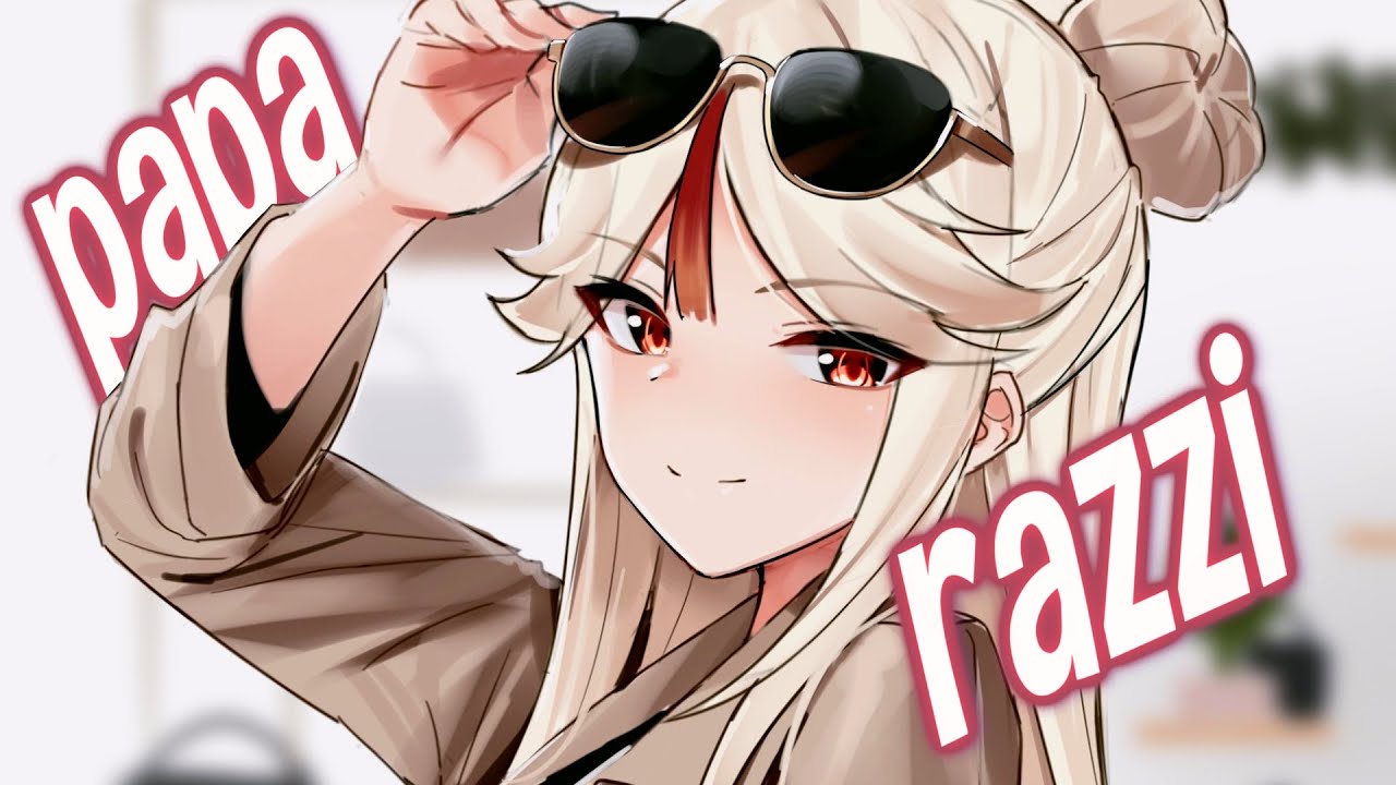 Nightcore - Paparazzi