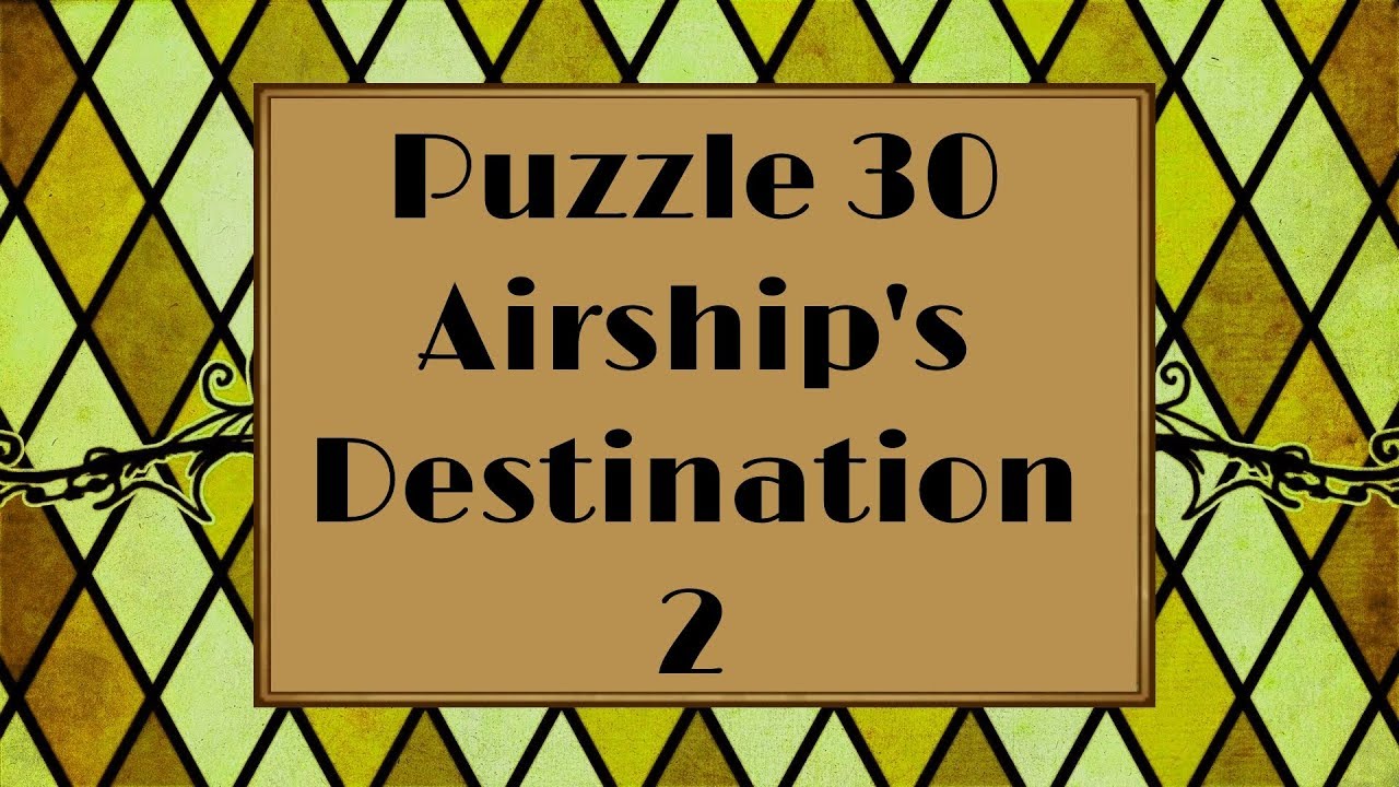 Professor Layton and the Azran Legacy - Puzzle 30: Airship's Destination 2