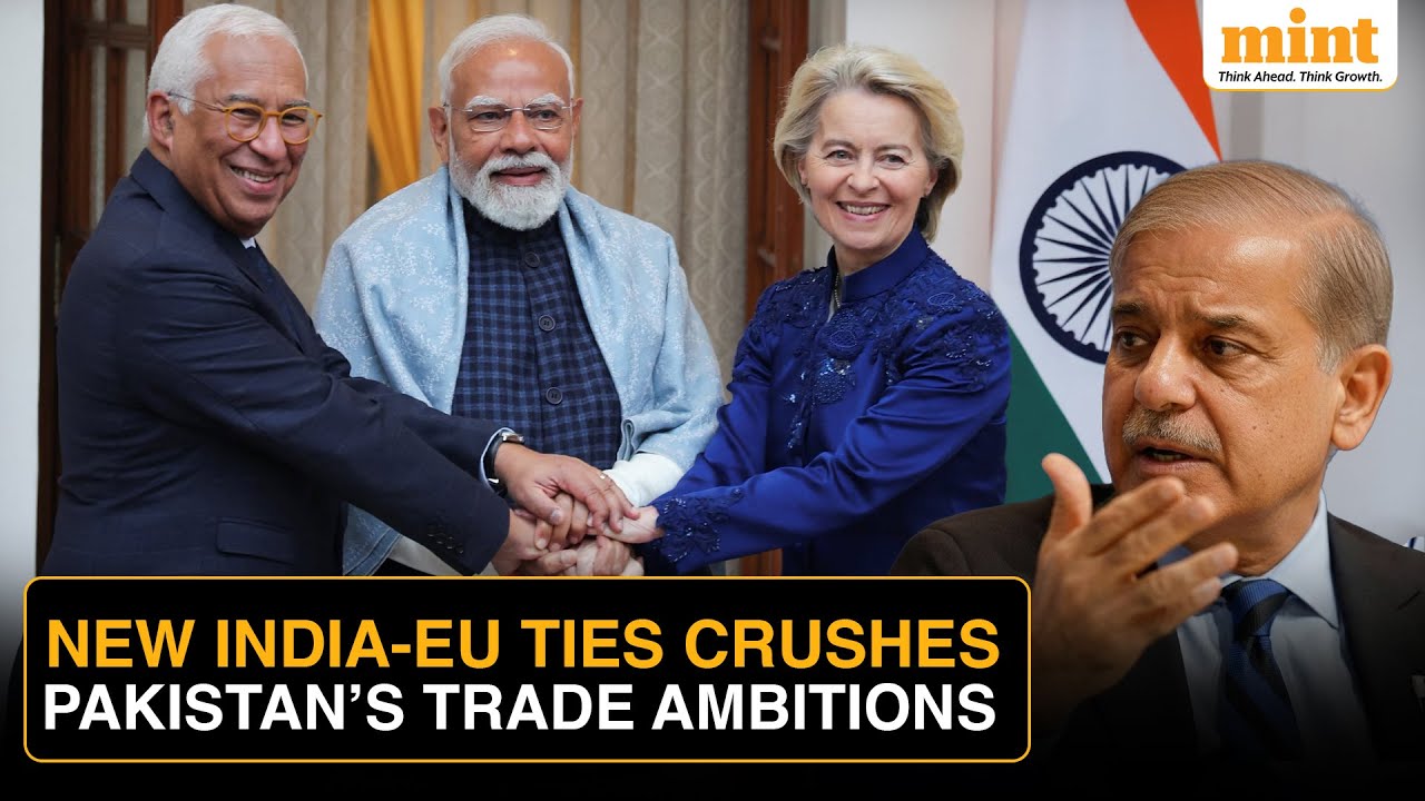 How India-EU Trade Deal Delivers &lsquo;Mother Of All&rsquo; Blows To Pakistan | Explained