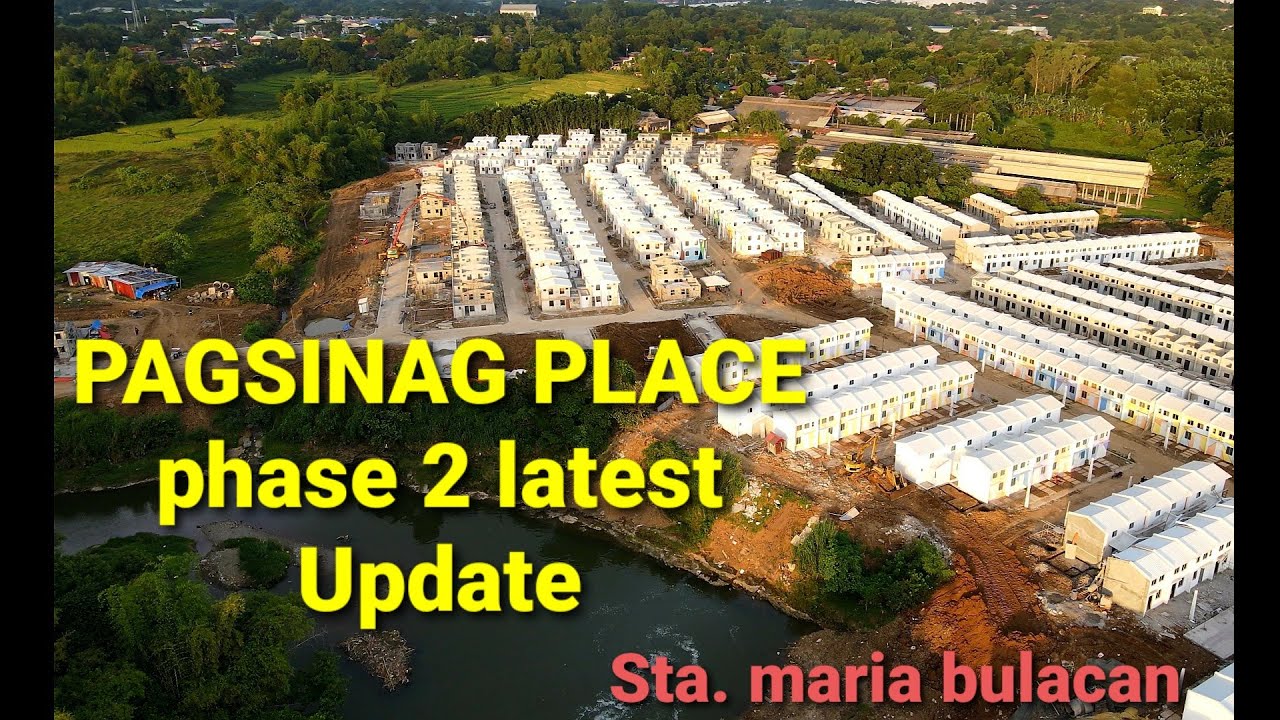 PAGSINAG PLACE PHASE 2 LATEST UPDATE