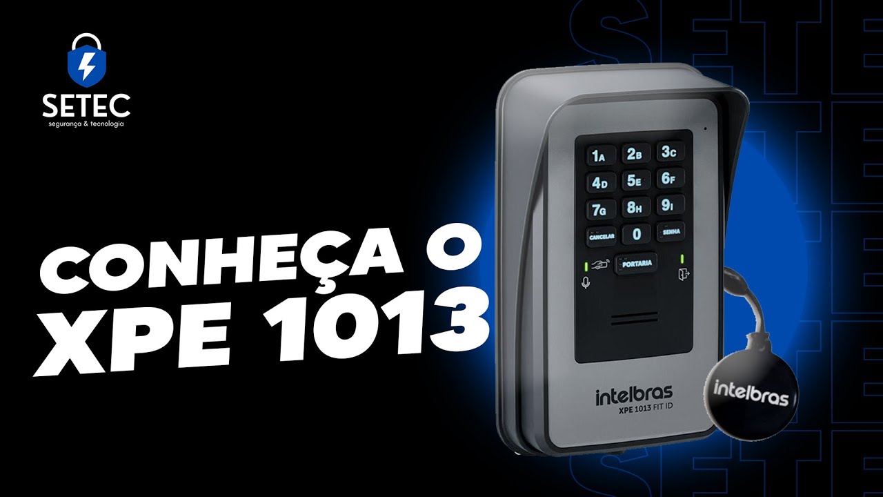 CONHEÇA O PORTEIRO ELETRÔNICO XPE 1013 PLUS ID
