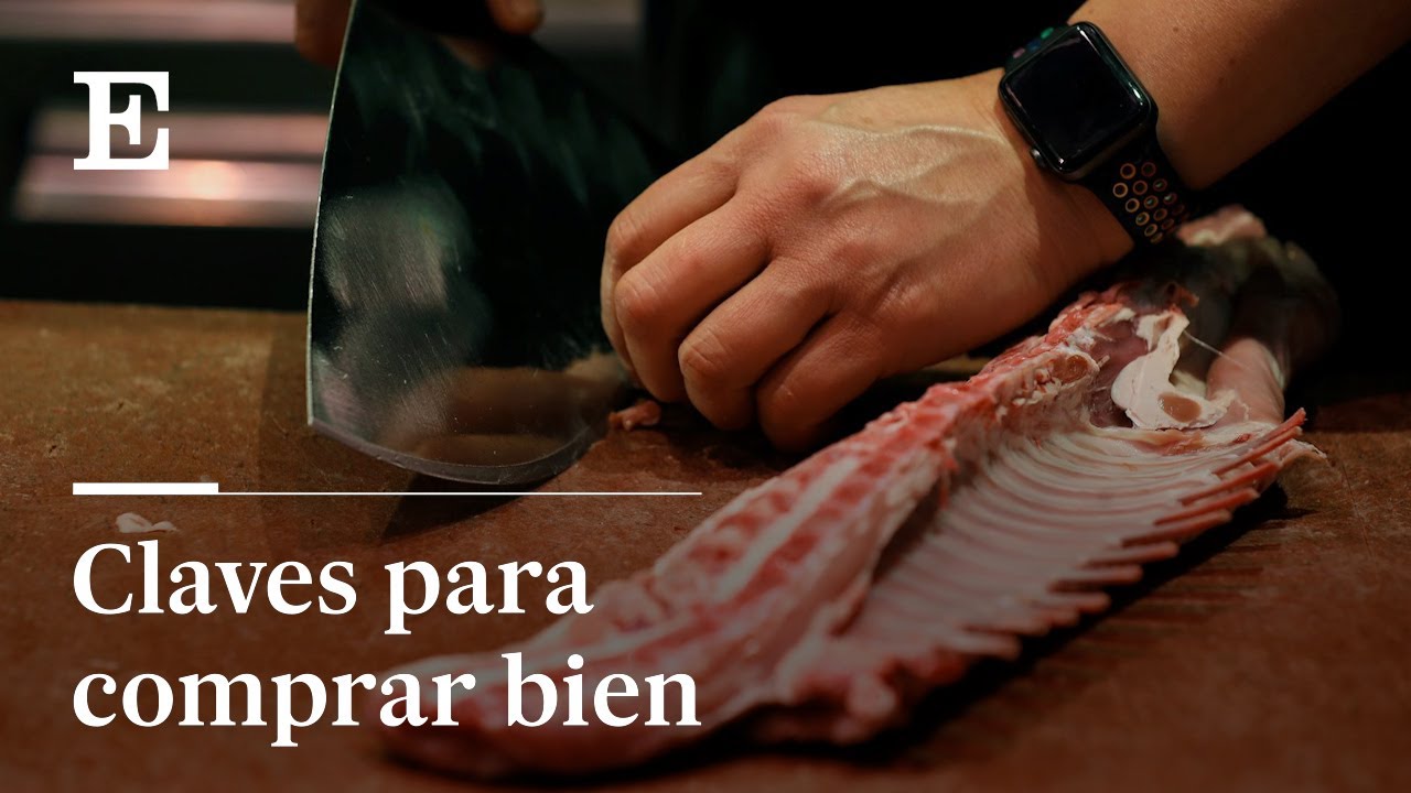 Cómo compra CARNE de calidad, como un CARNICERO | EL PAÍS