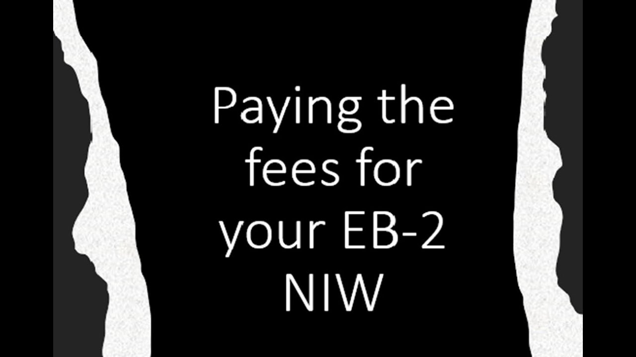 Changes to the I-140 and filing fees on your EB-2 NIW case