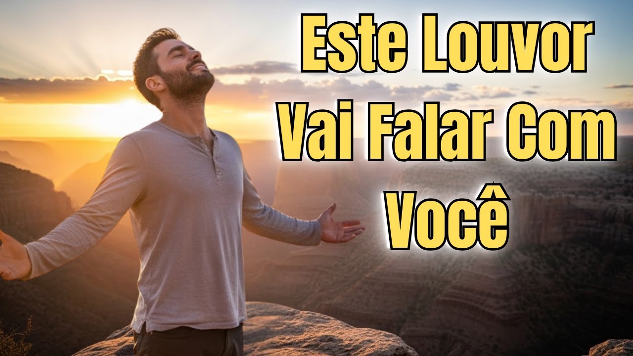 PARE TUDO E SINTA A PRESENÇA DE DEUS NESTE LOUVOR