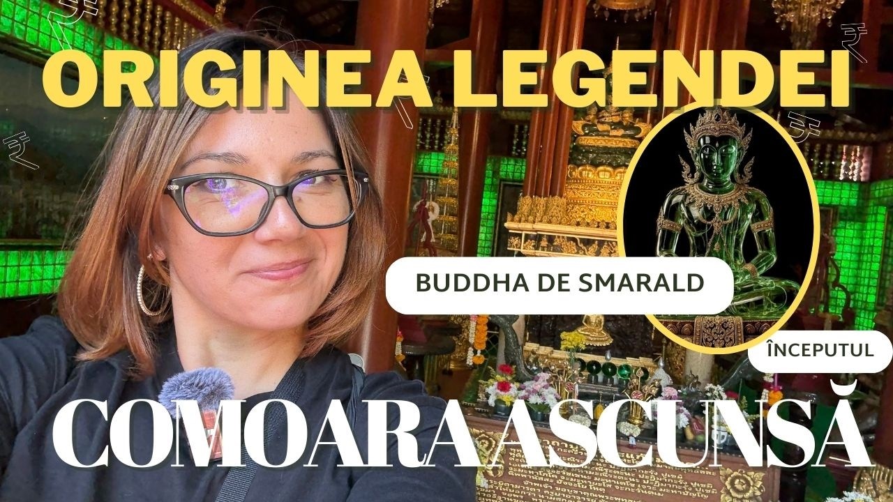 Wat Phra Kaew - Locul unde a fost găsit Buddha de Smarald