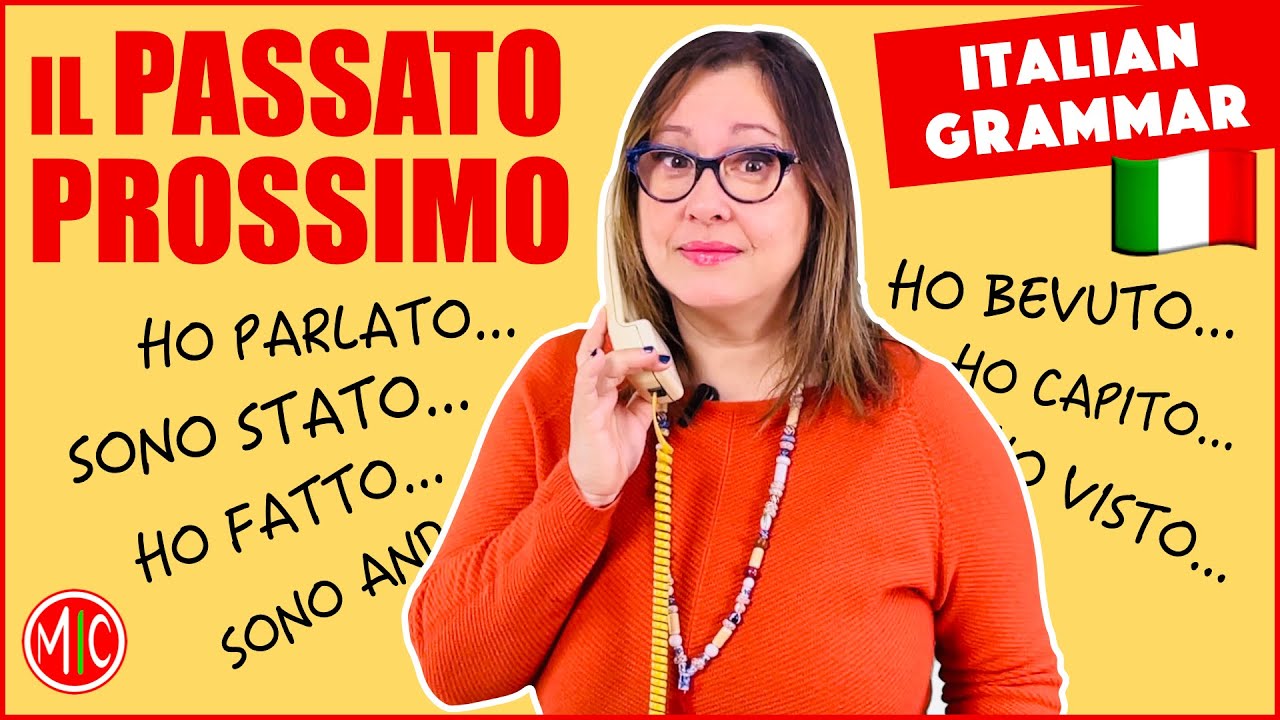 Il passato prossimo in italiano - How to Form It | Learn Italian Grammar