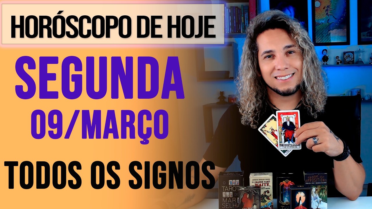 HORÓSCOPO DE HOJE / SEGUNDA - 09/03/26 - Previsão para Todos os Signos [AMOR, TRABALHO E DINHEIRO]