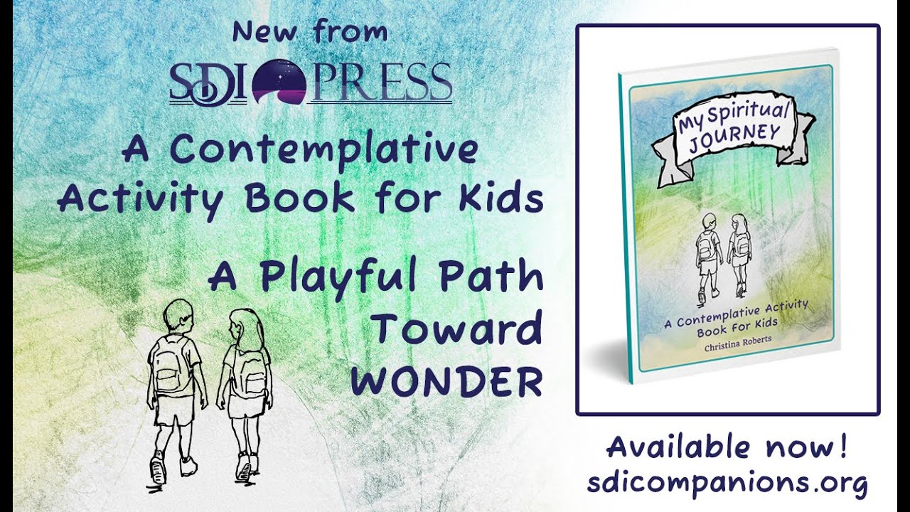 A Contemplative Activity Book for Kids - New from SDI Press