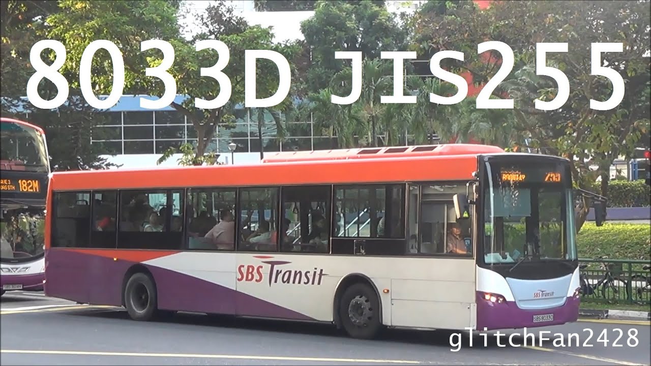 [SBST] Scania K230UB Demonstrator SBS8033D Jurong Industrial Service 255