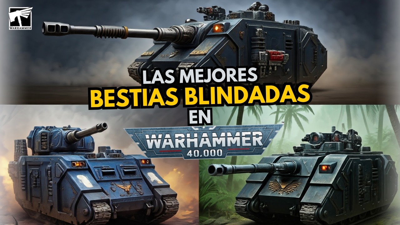Los 5 Tanques de Guerra Más Letales de Warhammer 40k Space Marine
