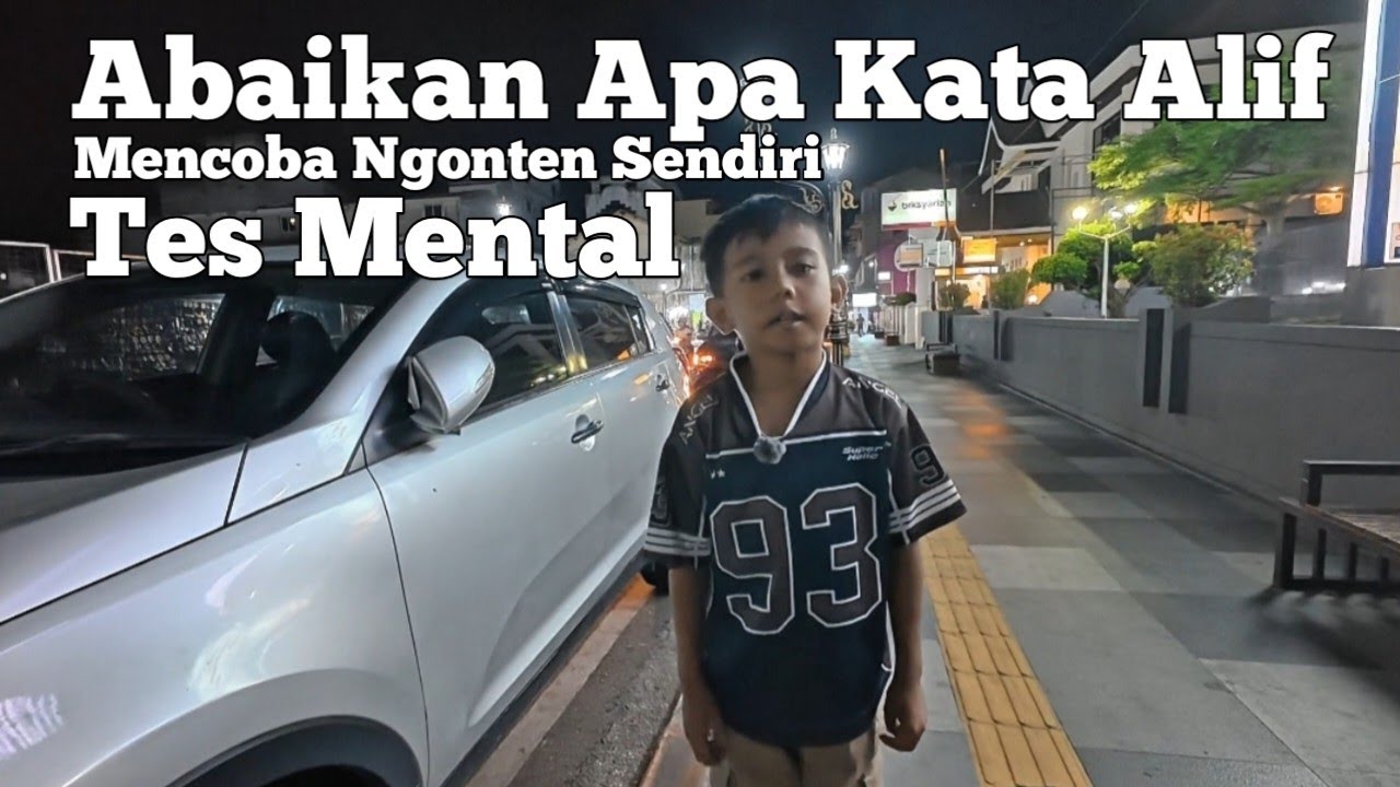 Pertama Kali Alif Ngonten Sendiri❗Tes Mental