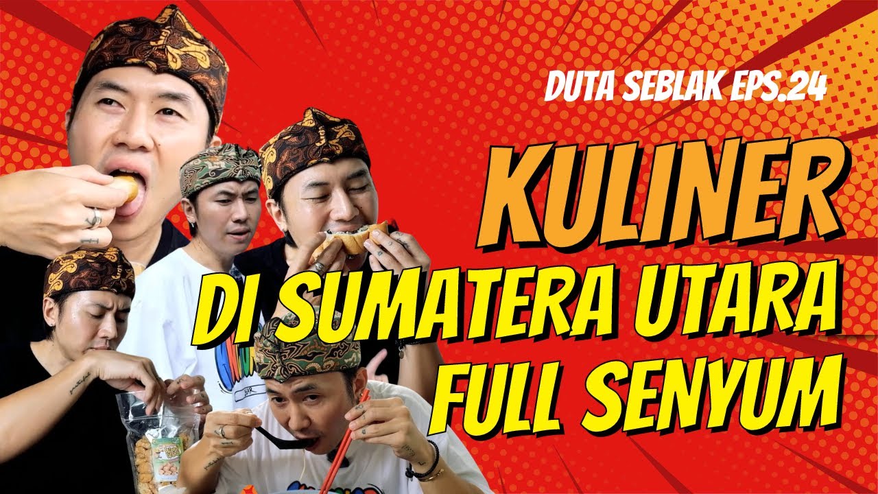 Duta Seblak Eps 24 : Kuliner di Siantar, Tebing Tinggi, dan Medan ENAK SEMUAAA!!!